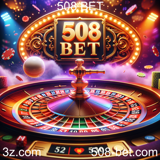 Descubra a Emoção da Roleta no 508 BET